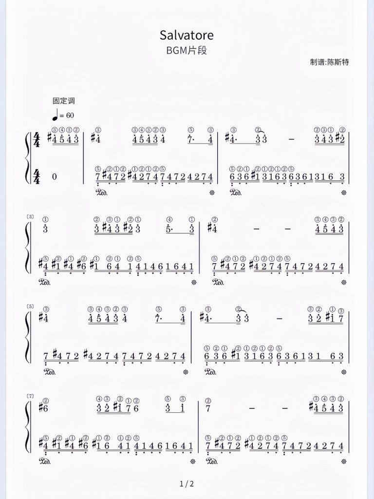 《Salvatore》简谱-带指法 难度：⭐⭐ 程度：三级 这首歌曲我觉得大家都听过吧，给大家把经典部分做成了乐谱，含指法、踏板。- 斯特音乐